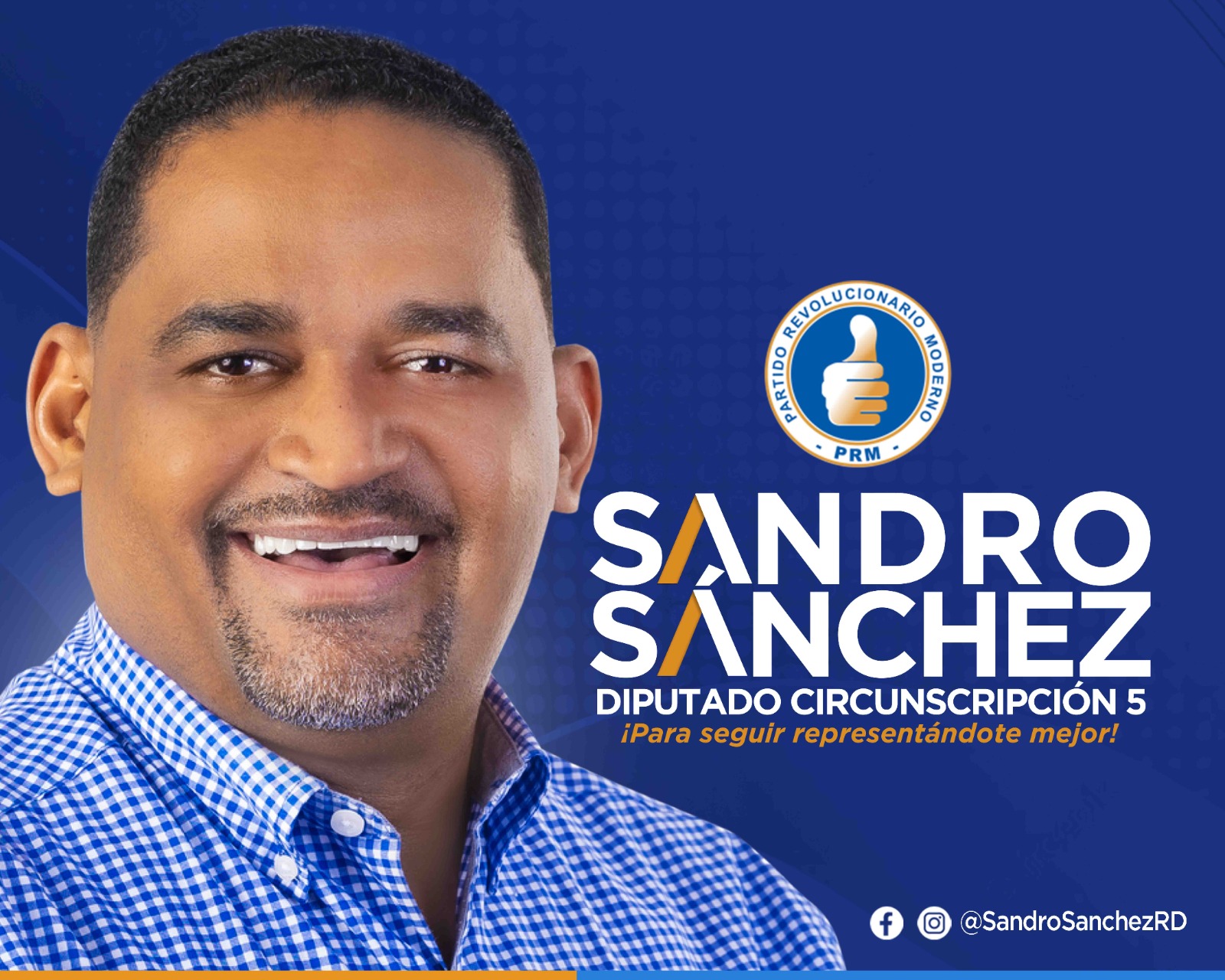 Sandro Sánchez, circunscripción 5, para seguir representándote mejor